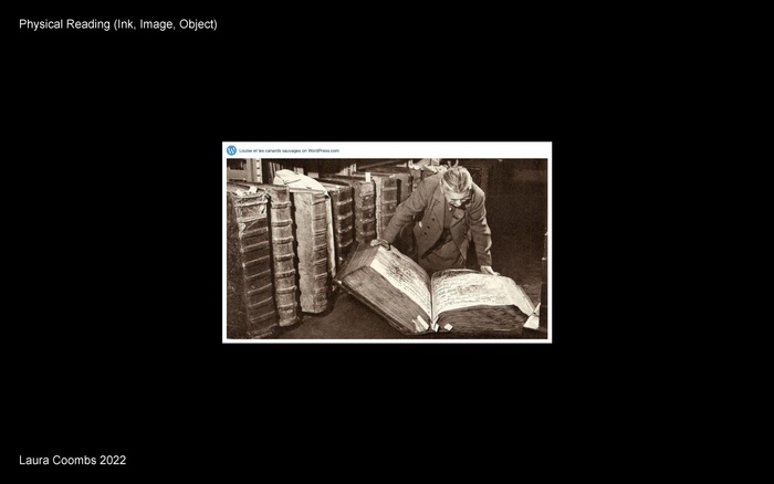 LC presentation slide: Physical Reading (Ink, Image, Object)