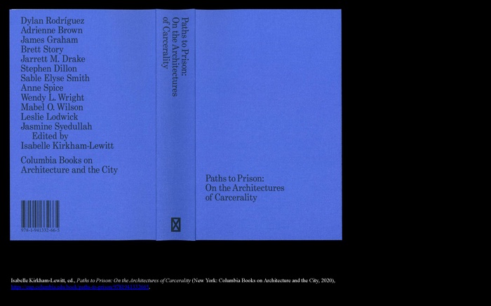 IKL presentation slide: cover image of *Paths to Prison: On the Architectures of Carcerality*