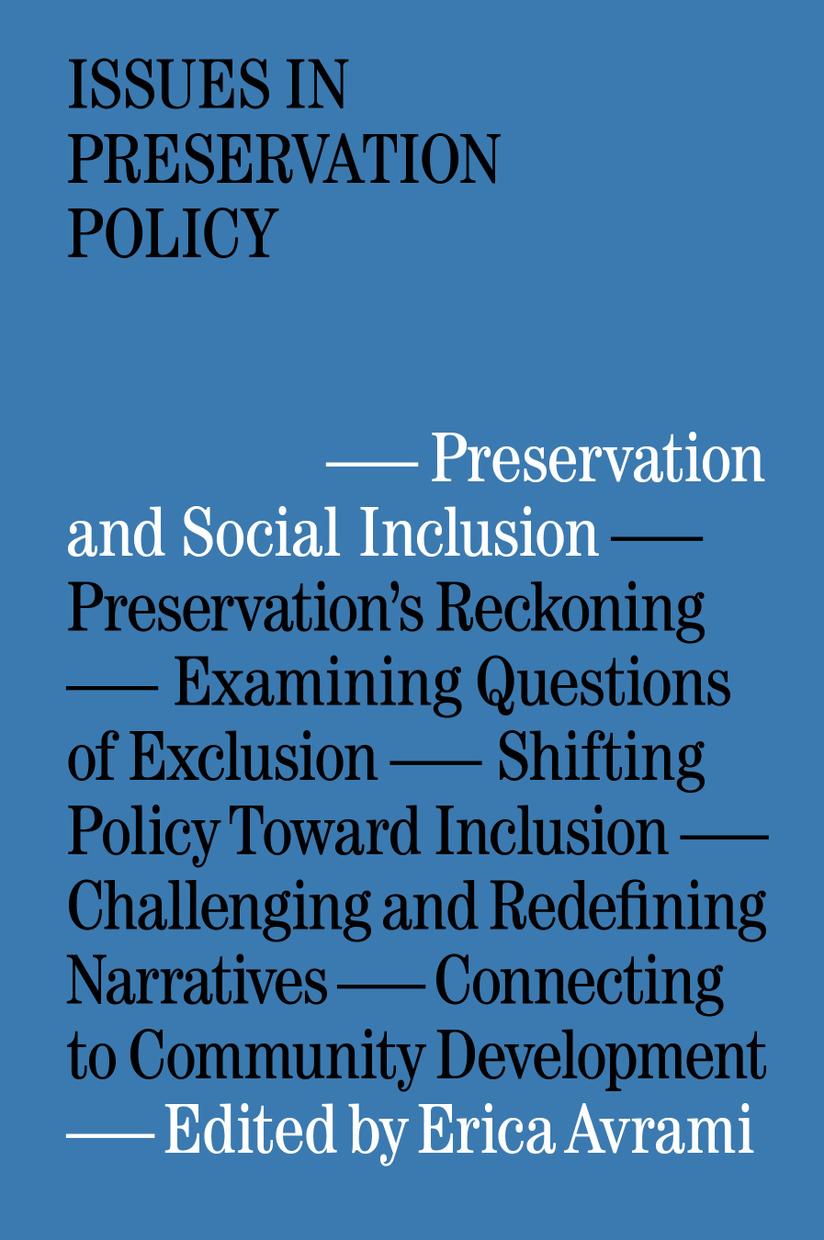 Preservation and Social Inclusion - Columbia GSAPP