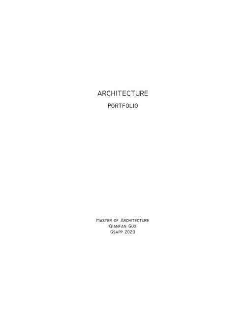 ARCH GuoQianfan SP20 Portfolio.pdf_P1_cover.jpg