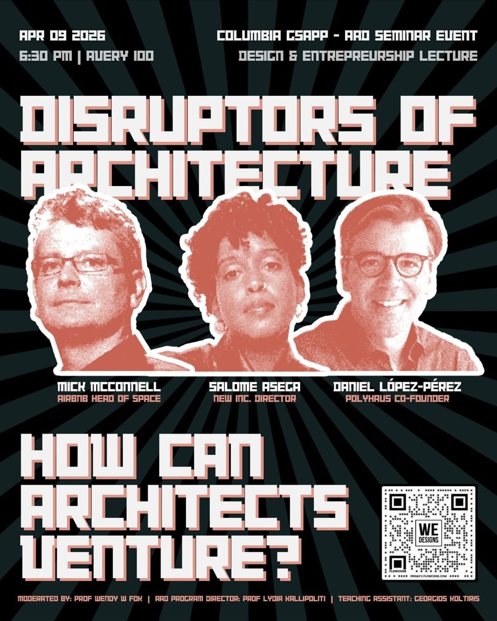 AAD Seminar Event: Disruptors of Architecture - Columbia GSAPP